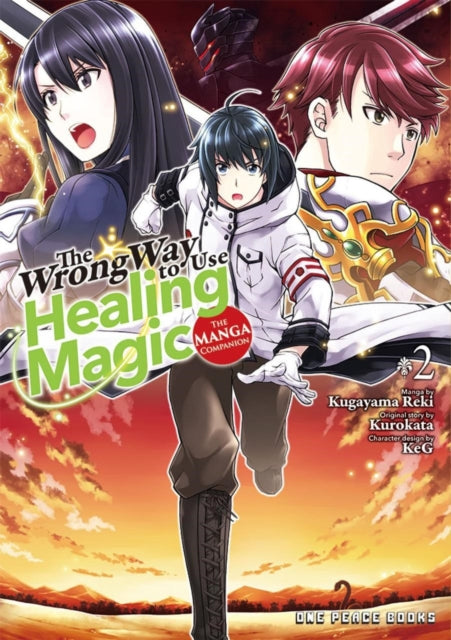 Kurokata - The Wrong Way To Use Healing Magic Volume 2: The Manga Companion - Paperback