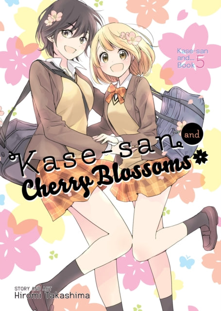 Kase - San And Cherry Blossoms (Kase - San And Book 5)