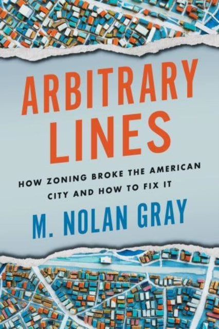 Binding: Paperback
Description: An engaging and controversial argument against zoning laws tapping into excitign changes happening in US cities.