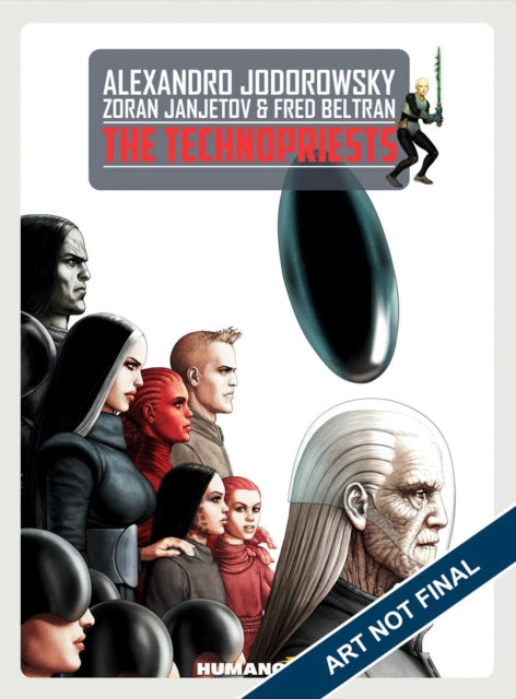 Binding: Hardcover
Description: The cosmic adventures of a young boy on his path to ridding the galaxy of an insidious technological plague. From legendary creator Alejandro Jodorowsky (The Incal Metabarons Jodorwsky's Dune).