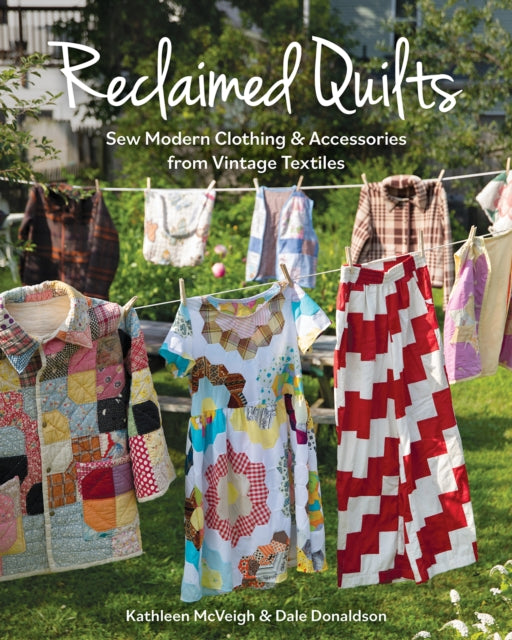 Binding: Paperback
Description: Build a sustainable wardrobe by upcycling vintage textiles into stunning new projects! Kathleen and Dale are expert guides from start to finish. Learn how to source vintage quilts and care for and restore them.