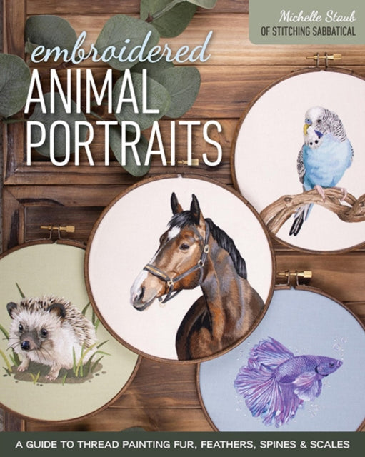 Binding: Paperback
Description: Create stunningly realistic embroidered animal masterpieces.