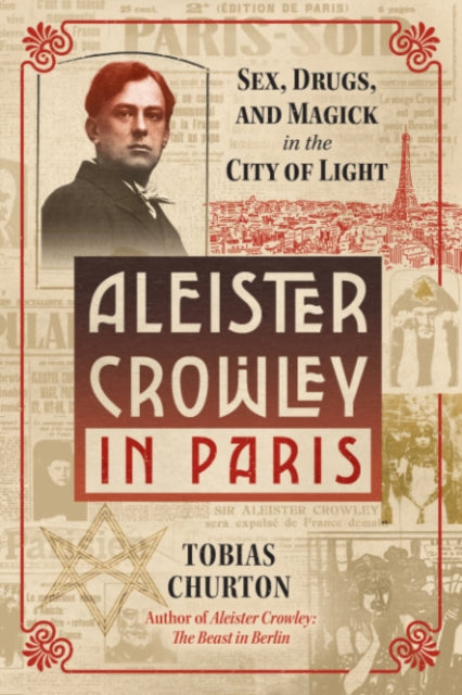 Binding: Hardcover
Description: Exploring occultist magician poet painter and writer Aleister Crowley's longstanding and intimate association with Paris Tobias Churton provides the first detailed account of Crowley's activities in the City of Light.