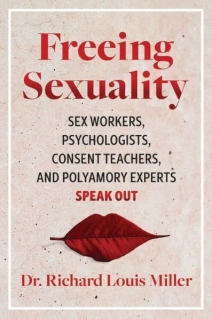 Binding: Paperback
Description: Explores the full spectrum of sexual beliefs practices and identities
Title: Freeing Sexuality Psychologists Consent Teachers Polyamory Experts And Sex Workers Speak Out
Author(s): Miller Dr.