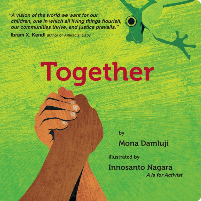 Binding: Special Bindings
Description: In Together social justice kids book pioneer Innosanto Nagara teams up with poet and activist Mona Damluji for a stunningly tender and pitch - perfect visual feast that juxtaposes individual action with the power of people acting together.