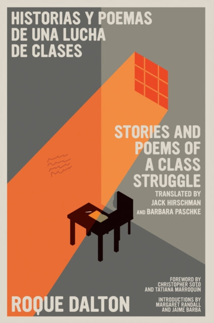 Binding: Paperback
Title: Stories And Poems Of A Class Struggle / Historias Y Poemas De Una Lucha De Clases Bilingual Edition
Author(s): Dalton Roque
Publisher: Seven Stories Press U. S.
Barcode: 9781644211762
Pages: 240 Pages
Publication Date: 9/12/2023
Category: Poetry