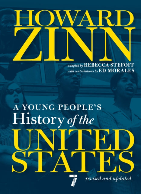Binding: Hardcover
Description: With new contributions by Latinx scholar Ed Morales and updates throughout by adapter Rebecca Stefoff based on newly available scholarship here is a new and revised edition of Howard Zinn's bestselling A Young People's History of the United States.