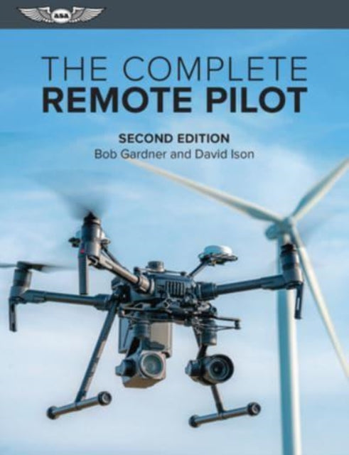 Binding: Paperback
Description: Select Guide Rating
Title: Complete Remote Pilot
Author(s): Gardner Bob
Publisher: Global Publisher Services
Barcode: 9781644252079
Publication Date: 11/15/2022