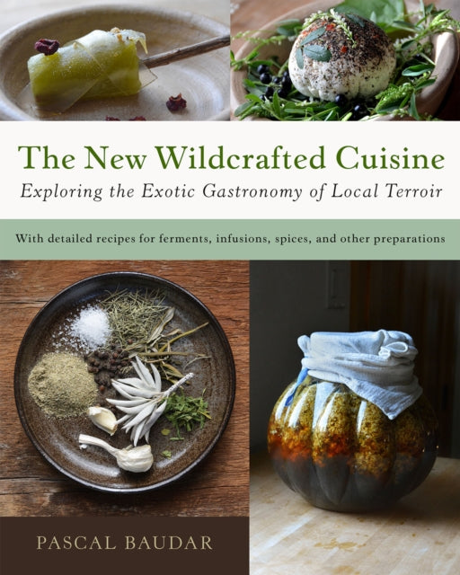 Binding: Paperback
Description: This gorgeous book will make you salivate and dream. Pascal Baudar is exploring important culinary terrain.