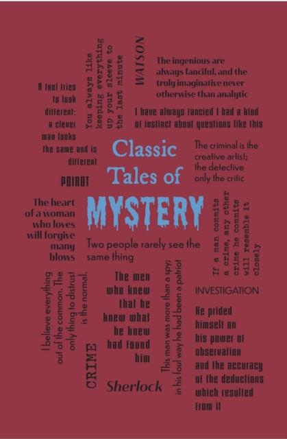 Binding: Paperback
Description: This collection of classic mysteries will have you turning each page with anticipation. Classic Tales of Mystery contains eight famous stories from well - known authors including Agatha Christie Arthur Conan Doyle and G. K. Chesterton.