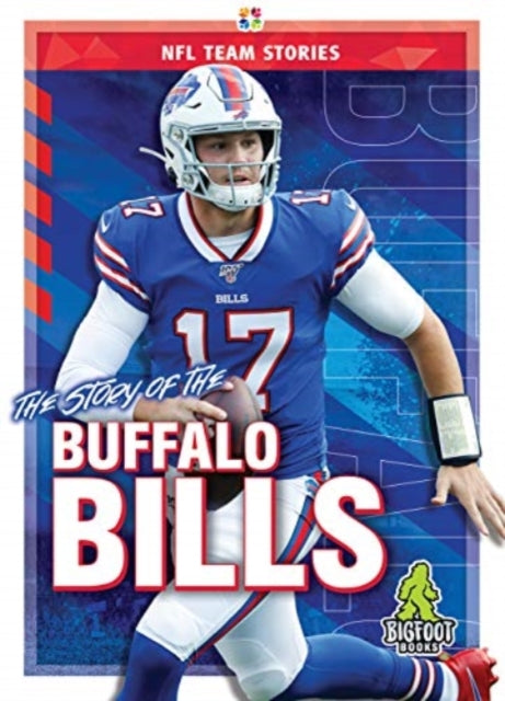 Shulman Solomon - The Story Of The Buffalo Bills - Hardcover