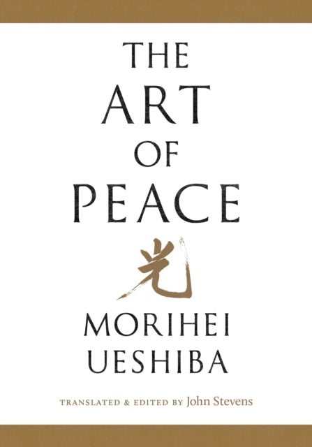 Binding: Paperback
Description: The counterpoint to the famed Art of War Aikido's founding master Morihei Ueshiba offers timeless teachings on fearlessness compassion love of nature and victory over conflict through the practice of peace.