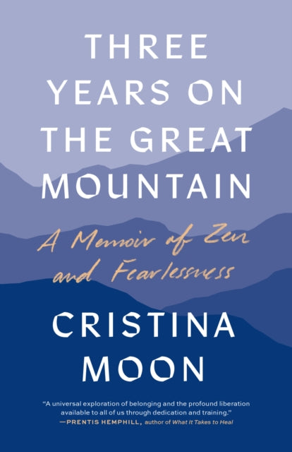 Binding: Paperback
Description: Select Guide Rating
Title: Three Years On The Great Mountain A Memoir Of Zen And Fearlessness
Author(s): Moon Cristina
Publisher: Shambhala Publications Inc
Barcode: 9781645472827
Pages: 304 Pages
Publication Date: 6/18/2024
Category: Biography: General