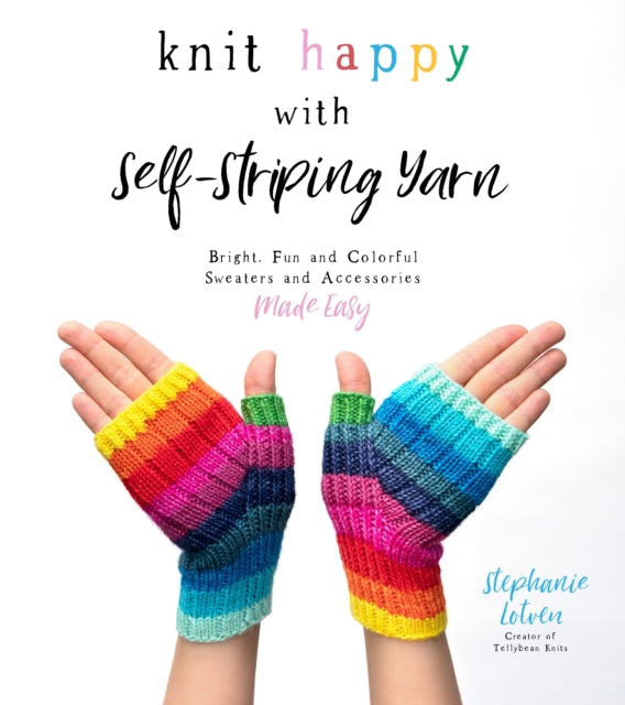 Binding: Paperback
Description: These vibrant approachable patterns use self - striping yarn in creative new ways making it simple and affordable to create playful knitwear that pops.