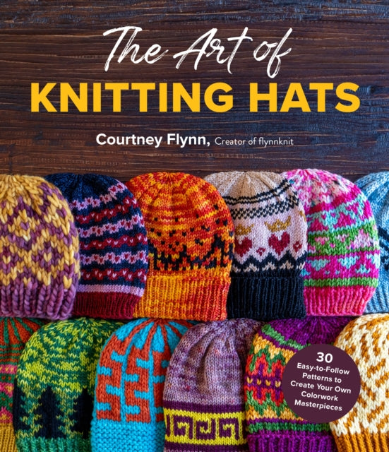 Binding: Paperback
Description: Express Yourself with Vibrant Unique Colorwork Hat Patterns Let your inner artist shine with these 30 fun and inspired knitwear designs. Courtney Flynn founder of flynnknit shares her secrets to creating impressive hats that make a statement.