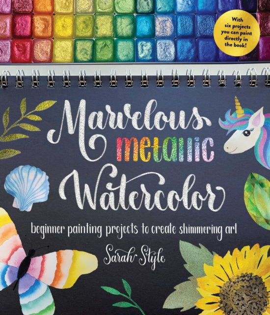 Binding: Paperback
Description: Fall in Love with the Magic of Metallics Sarah Style the leading voice in metallic watercolor brings you watercolor like you ve never seen it before.