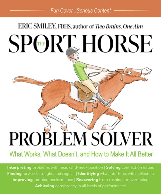Binding: Paperback
Description: Former international event rider Eric Smiley has brought along his own top - level horses for decades. Now he taps his immense knowledge to help riders whose horses may not have had the right start.