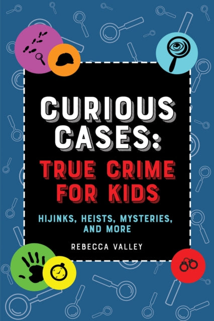 Binding: Paperback
Description: True crime is a genre that captures readers of all ages but oftentimes the stories are too intense - even for kids who love spooky books and movies. Curious Cases: True Crime For Kids presents a slew of fascinating stories that are all age - appropriate.