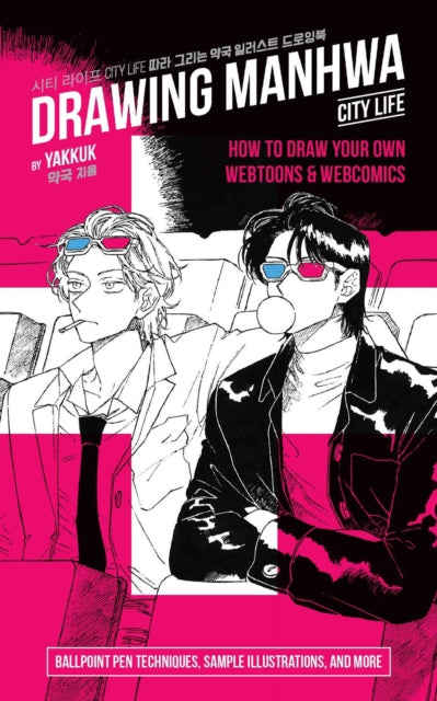 Yakkuk - Drawing Manwha How To Draw Your Own Webtoons And Webcomics - Paperback