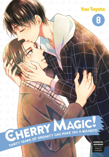 Toyota Yuu - Cherry Magic! Thirty Years Of Virginity Can Make You A Wizard? 8 - Paperback