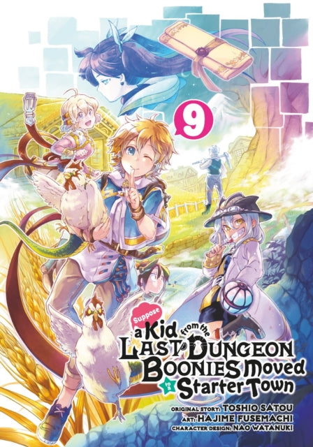 Watanuki Nao - Suppose A Kid From The Last Dungeon Boonies Moved To A Starter Town 9 - Paperback