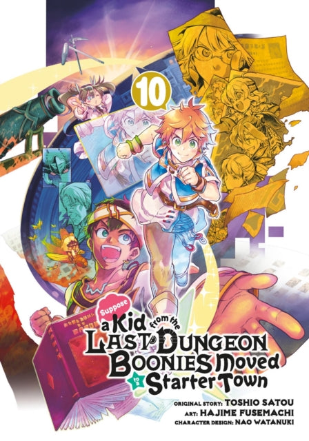 Watanuki Nao - Suppose A Kid From The Last Dungeon Boonies Moved To A Starter Town 10 - Paperback