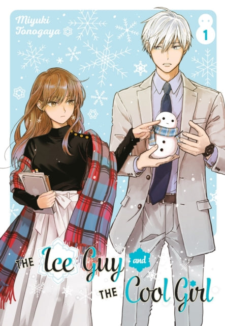 Tonogaya Miyuki - The Ice Guy And The Cool Girl 01 - Paperback