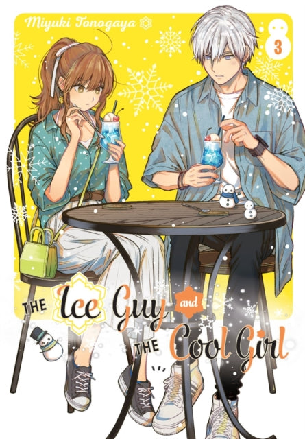 Tonogaya Miyuki - The Ice Guy And The Cool Girl 03 - Paperback