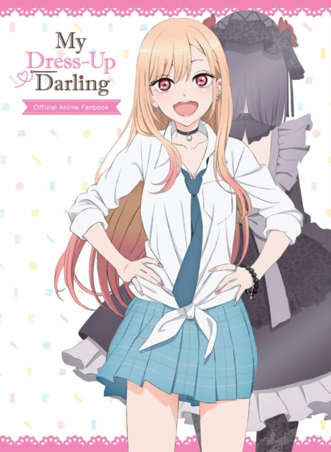 My Dress - Up Darling Official Anime Fanbook