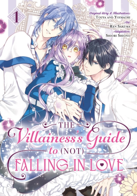 Touya - The Villainess's Guide To (Not) Falling In Love 01 (Manga) - Paperback