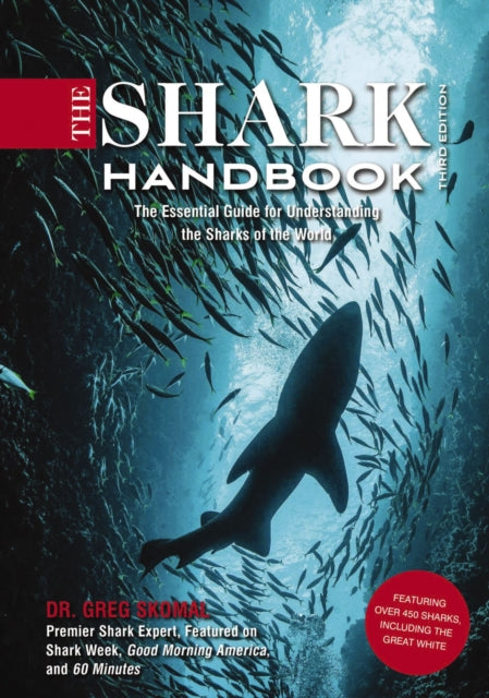 Binding: Paperback
Description: Dive deep into the world of sharks the most fascinating and misunderstood marine animals on the planet in this stunning new edition of The Shark Handbook written by Shark Week expert Dr. Greg Skomal.