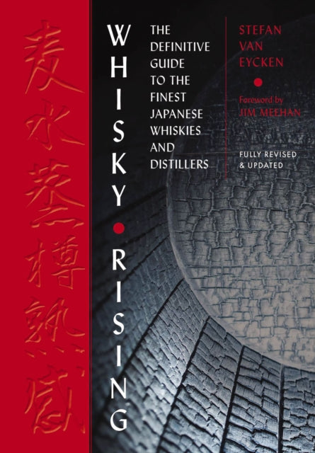 Binding: Hardcover
Description: Whisky Rising: The Second Edition is the most up - to - date comprehensive resource on Japanese whisky. This fully updated guide by whisky authority and Japanese whisky expert Stefan Van Eycken takes you on a tour of some of the most coveted whiskies in the world.