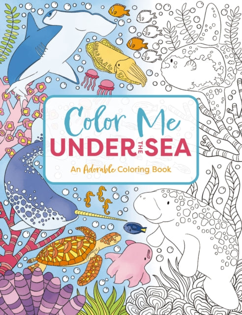 Binding: Paperback
Description: Slow down relax and express your creativity with another fun coloring book for grown - ups in the Color Me Coloring Books series. Relax in the hidden world under the sea. This adorable collection features stunning marine scenes that you can escape into.