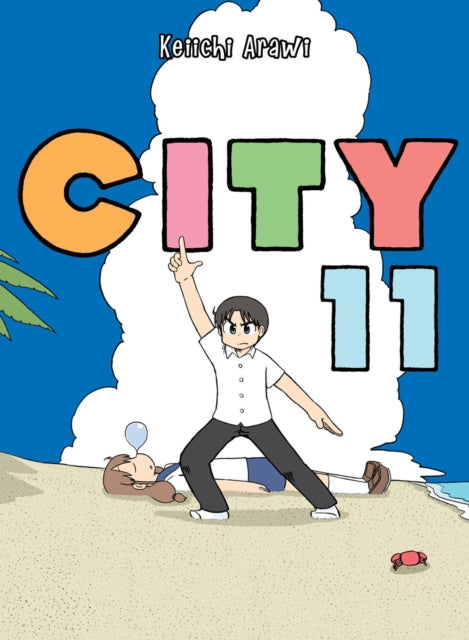 Binding: Paperback
Title: City 11
Author(s): Arawi Keiichi
Publisher: Vertical Inc.
Barcode: 9781647290061
Pages: 164 Pages, 1 Illustrations, Unspecified
Publication Date: 5/25/2021
Category: Graphic Novels: Manga