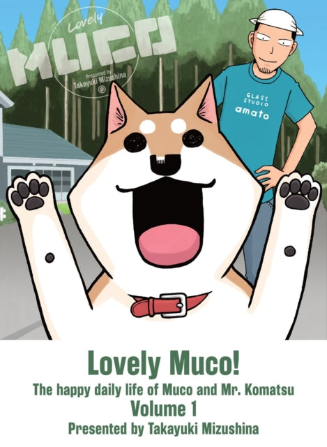 Binding: Paperback
Description: The happy and daily life of Muco the dog and his glassmith owner Komatsu - san. Lovely Muco! is a story that depicts the lovely everyday life of Komatsu - san a glassmith and his pet dog Muco.