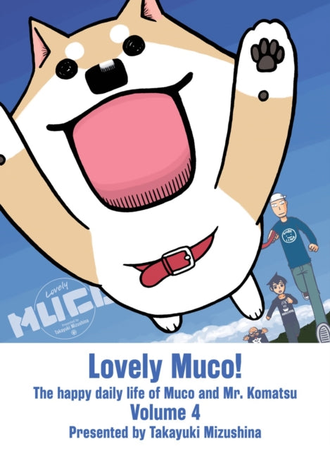 Binding: Paperback
Description: In the beautiful mountains of Akita stands Glass Studio amato run by Mr. Komatsu and the shiny - nosed dog who loves him - MUCO! ! Lovely Muco! is a story that depicts the lovely everyday life of Komatsu - san a glassmith and his pet dog Muco.