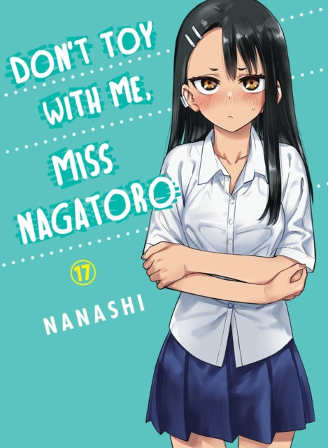 Binding: Paperback
Description: Nagatoro is a cute freshman in high school who loves to toy with her senior classmate (Senpai). Even though Nagatoro tricks Senpai makes him cry and teases him the two of them are hardly ever apart.
