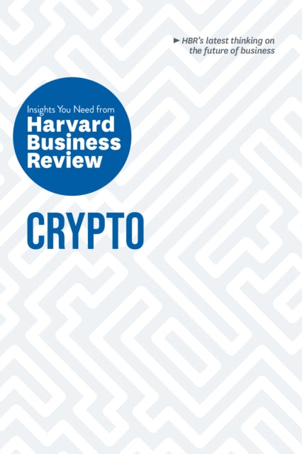 Binding: Paperback
Description: The crypto era has arrived and business will never be the same.