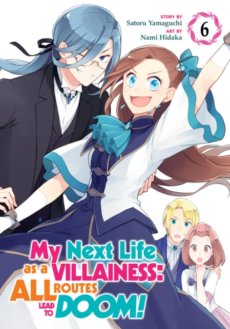 Yamaguchi Satoru - My Next Life As A Villainess: All Routes Lead To Doom! (Manga) Vol. 6 - Paperback