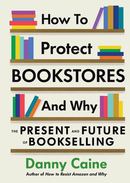 Binding: Paperback
Description: Can independent bookstores save the world? As bastions of culture anchors of local retail districts community gathering places and the source of new ideas inspiration and delight maybe they can. But only if we protect them and the vital roles they fill in our communities.