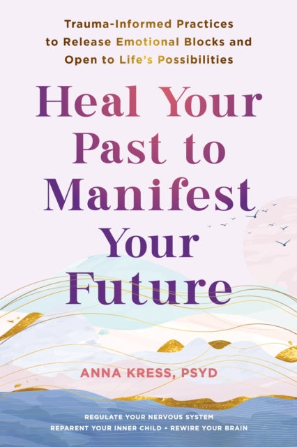 Binding: Paperback
Description: Manifestation - also known as the law of attraction - is the act of mentally visualizing one's success. The concept has gained tremendous popularity in mainstream and social media. But for trauma survivors successful manifestation first involves healing from the pain of the past.