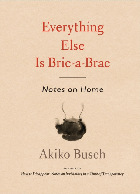 Binding: Hardcover
Description: A collection of 60 short essays by best - selling author and culture and design critic Akiko Busch in her classic style of observation that reflect on the human condition and offer the promise of calm and insight. Akiko Busch writes on the topics of culture design and nature.
