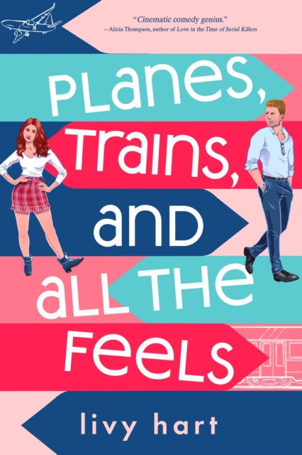 Hart Livy - Planes Trains And All The Feels - Paperback