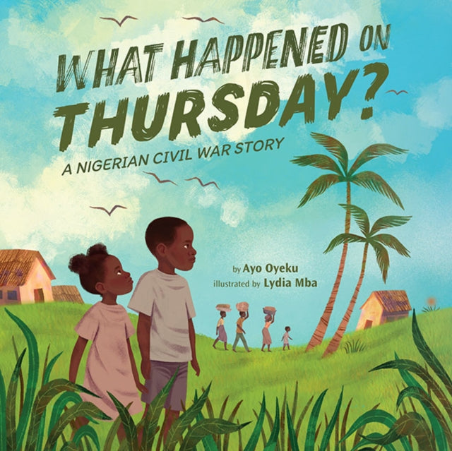 Binding: Hardcover
Description: A powerful story of family love amid the backdrop of war as seen through the eyes of a child. The Nigerian Civil War began and ended on a Thursday and for the family in this book their lives are forever changed by that day.