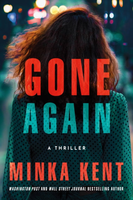 Binding: Paperback
Description: In this novel of escalating fear and suspense by Washington Post and Wall Street Journal bestselling author Minka Kent a secret from a woman's past unearths a lifetime of lies. How long can she run from the past? On her fortieth birthday Celia Guest has reason to celebrate.
