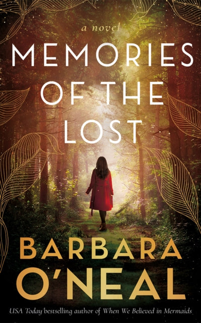 Memories Of The Lost A Novel
