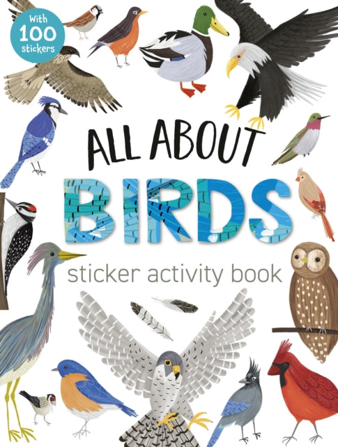 Description: Young readers will learn all about the cardinal owl mockingbird eagle finch duck and many more common North American birds as they complete the activities in this engaging book which includes fun facts and 100 stickers.
