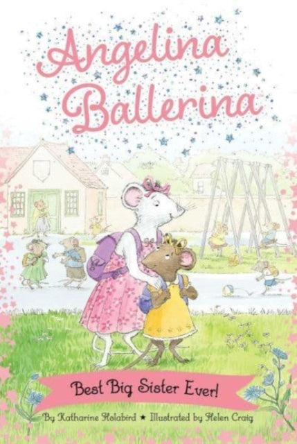 Holabird Katharine - Best Big Sister Ever! - Hardcover
