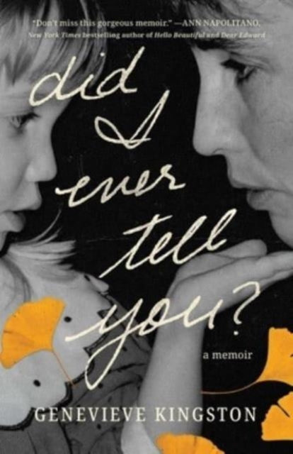 Binding: Hardcover
Description: The most profound (Booklist starred review) memoir you will ever read about the power of love. Did I Ever Tell You? reads like a novel but is an unforgettable true story.