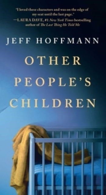 Binding: Paperback
Description: An engrossing debut (Laura Dave New York Times bestselling author of The Last Thing He Told Me) novel about a couple whose baby dreams of adoption push them to do the unthinkable when their baby's birth family steps into the picture.